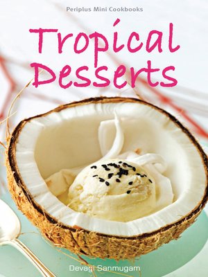 cover image of Mini Tropical Desserts